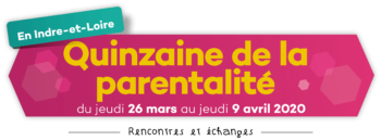 Quinzaine Parentalité… Le kit de communication est disponible