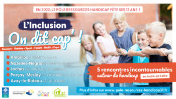 On dit cap ! L’évènement des 12 ans du Pôle Ressources Handicap 37