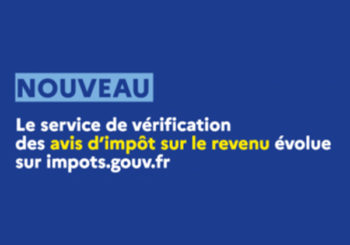 Nouveau service en ligne de vérification de l’avis d’impôt sur les revenus