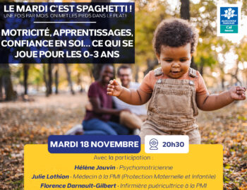 👨‍👩‍👧‍👦MARDIS DE LA PARENTALITÉ | Rendez-vous le mardi 18 novembre pour une nouvelle émission des Mardis Spaghetti !