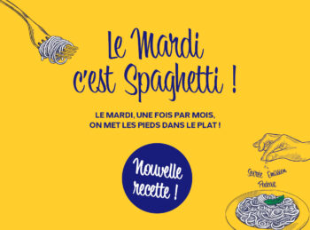 👨‍👩‍👧‍👦Mardis Spaghetti | 3 ingrédients complémentaires pour une nouvelle recette !