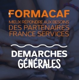 Formation France Services « DEMARCHES GENERALES » du 19/02/2026 (journée)