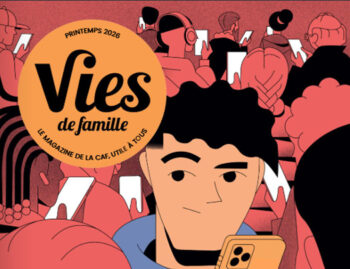 🗞️Le mag | Découvrez le nouveau numéro de Vies De Famille !