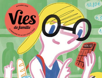 🗞️Le mag | Découvrez le nouveau numéro de Vies De Famille !